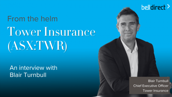 From the helm: Tower Ltd (ASX:TWR), CEO, Blair Turnbull